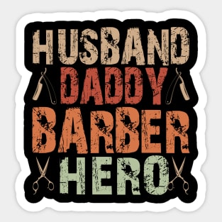 husband daddy barber hero Sticker